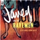Janey And The Ravemen - Stay Away From Boys